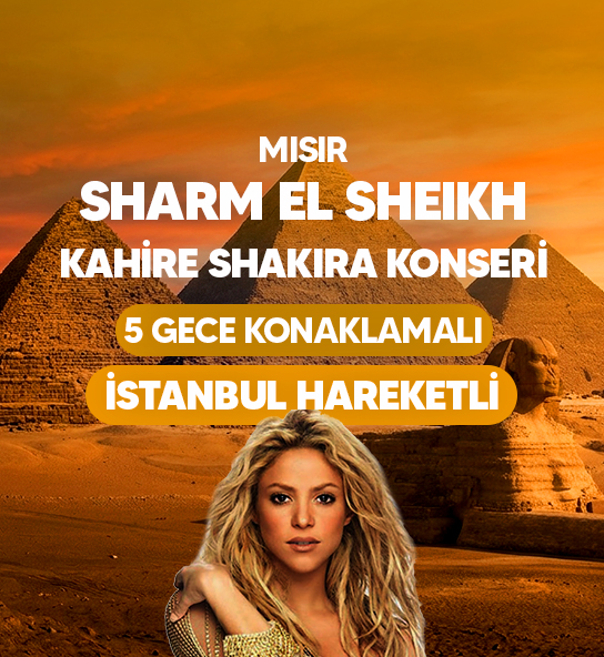 Vizyon Shakira Konser ve Sharm El Sheikh Turu Pegasus Havayolları ile 5 Gece